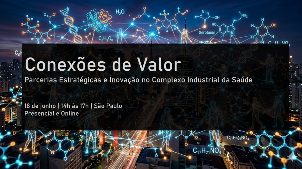 GENN 2026 – Conexões de Valor: Parcerias  estratégicas e Inovação no Complexo Industrial da Saúde